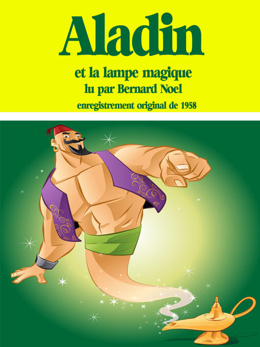 Title details for Aladin et la lampe magique by Bernard Noël - Available
